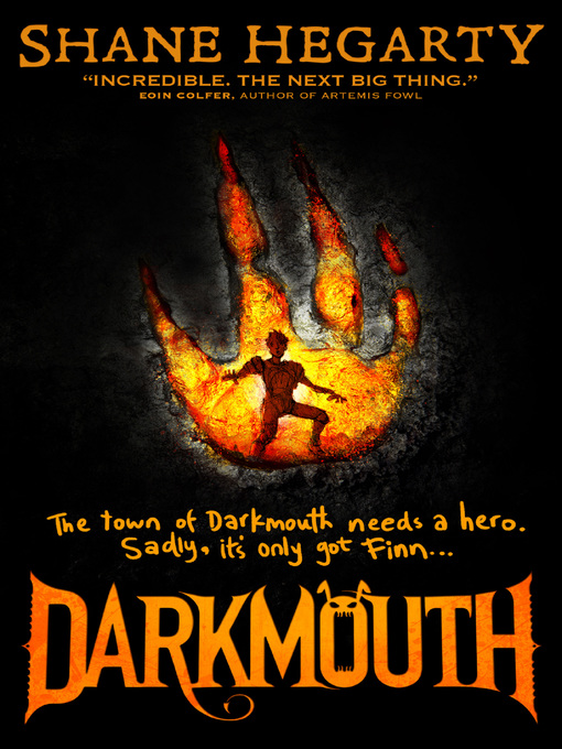 Title details for Darkmouth by Shane Hegarty - Available